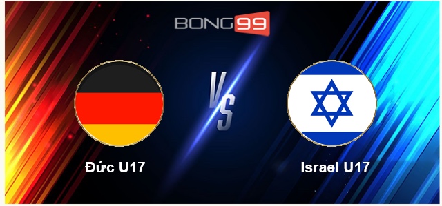 U17 Đức vs U17 Israel